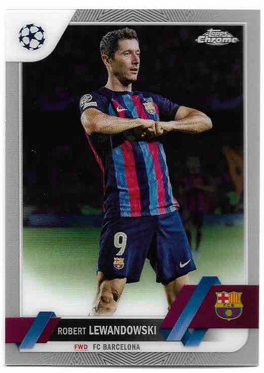 2023 Topps Chrome ROBERT LEWANDOWSKI #G-6 UEFA Champions League