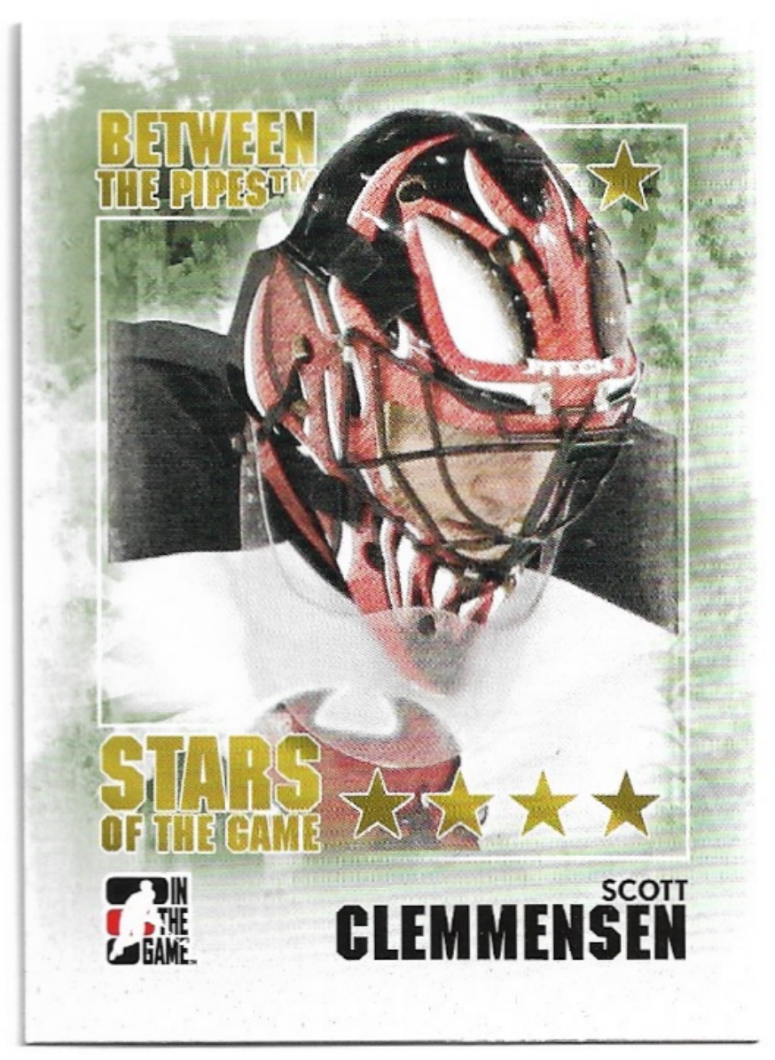 Stars of the Game SCOTT CLEMMENSEN 09-10 In the Game Between the Pipes 