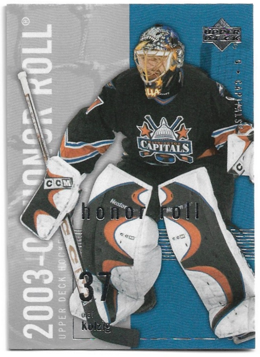 OLAF KOLZIG 03-04 UD Honor Roll