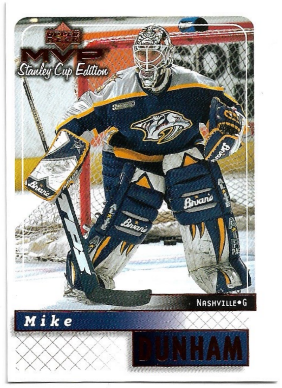 MIKE DUNHAM 99-00 UD MVP Stanley Cup Edition