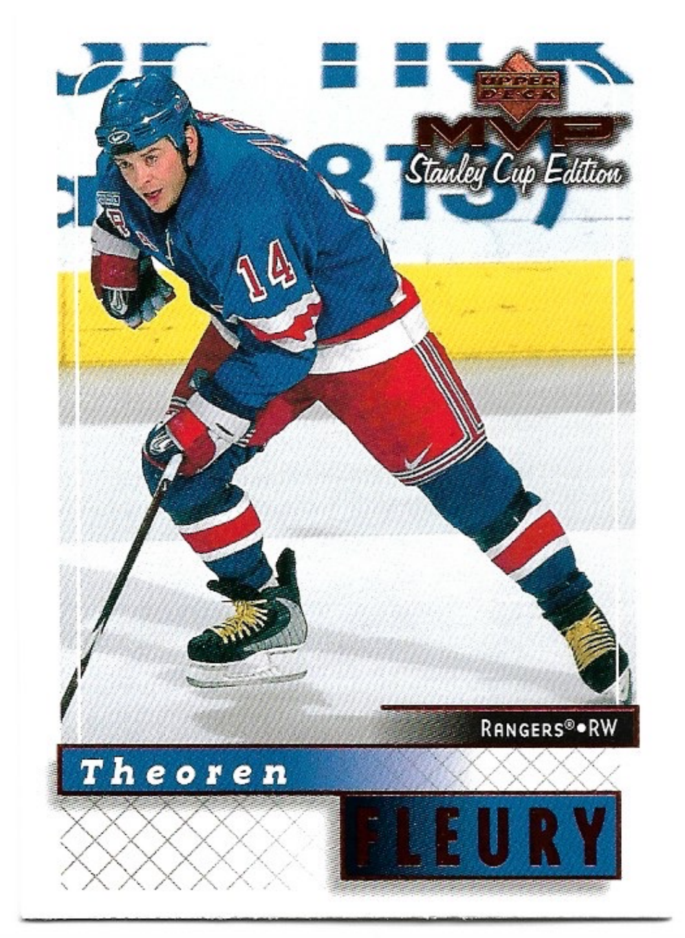 THEOREN FLEURY 99-00 UD MVP Stanley Cup Edition