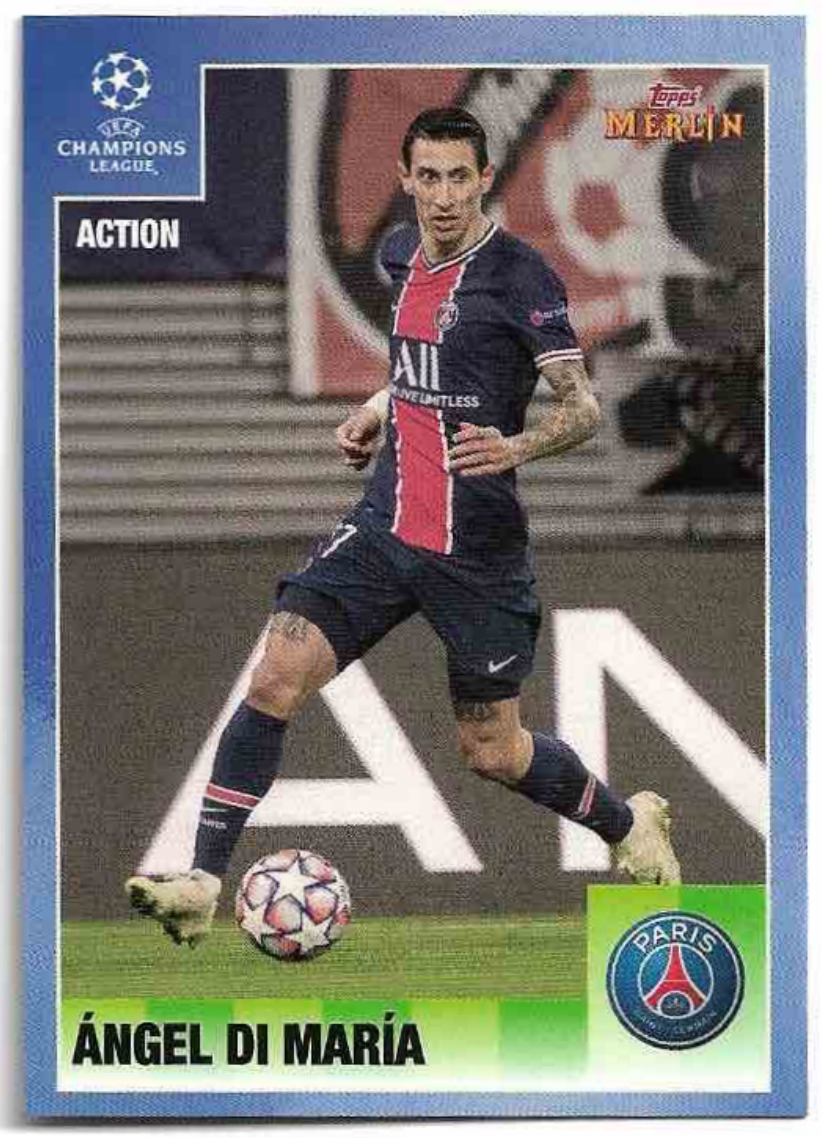 Action ANGEL DI MARIA 20-21 Topps Merlin's Heritage 95 UCL