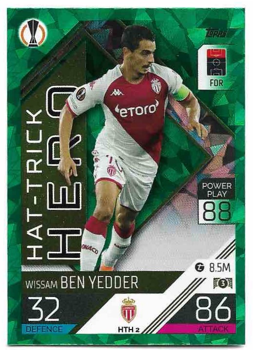 Emerald Foil Hat-Trick Hero WISSAM BEN YEDDER 2023 Match Attax Extra UCL