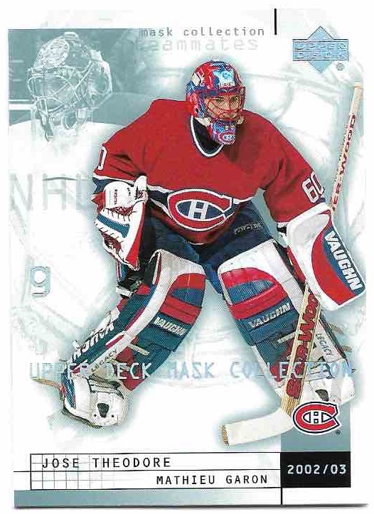 JOSE THEODORE/MATHIEU GARON 02-03 UD Mask Collection