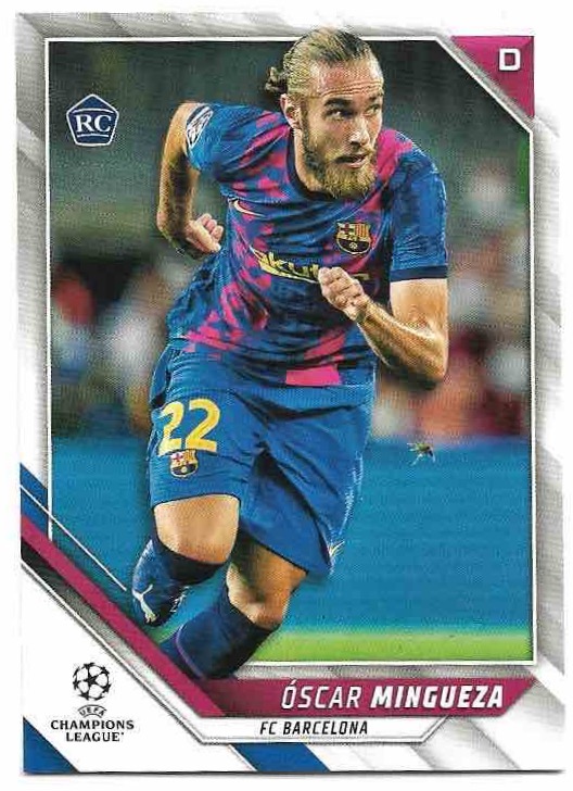 Rookie OSCAR MINGUEZA 21-22 Topps UEFA Champions League