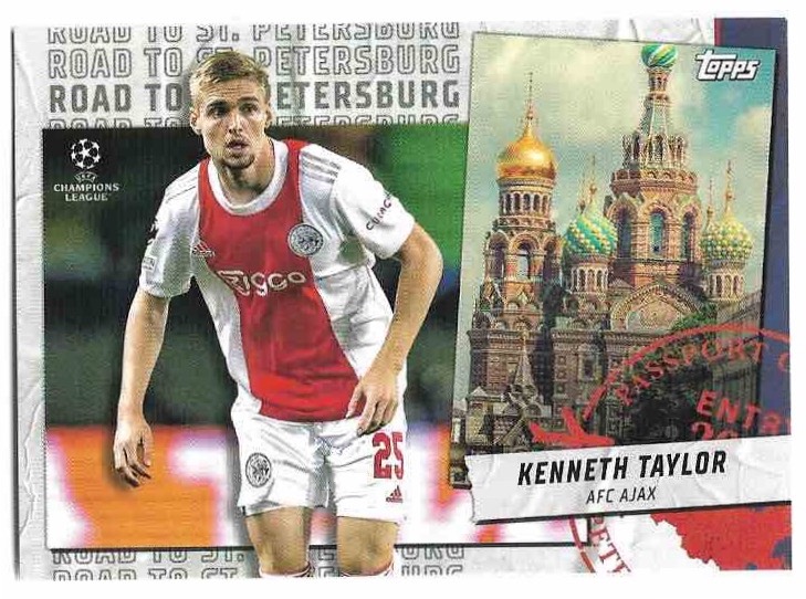 Road To St. Petersburg KENNETH TAYLOR 21-22 Topps UEFA Champions League