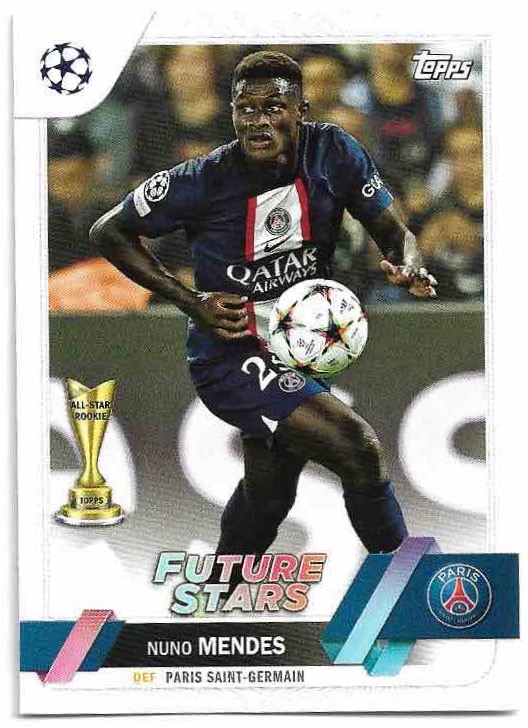 Future Stars NUNO MENDES 22-23 Topps UEFA Club Competitions