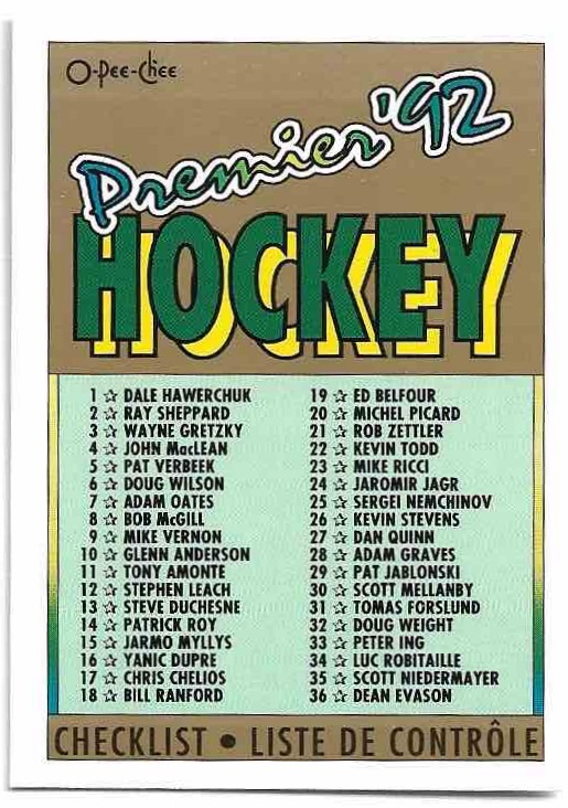 CHECKLIST 91-92 O-Pee-Chee Premier