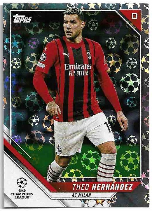 Starball Foil THEO HERNANDEZ 21-22 Topps Chrome UEFA Champions League