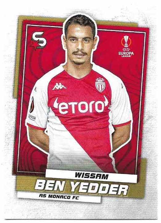 WISSAM BEN YEDDER 22-23 Topps UEFA Superstars