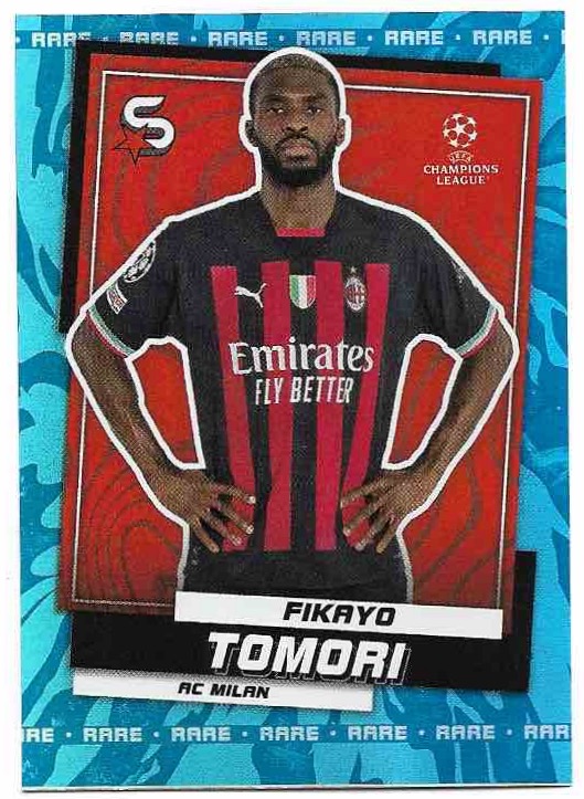 Rare FIKAYO TOMORI 22-23 Topps UEFA Superstars