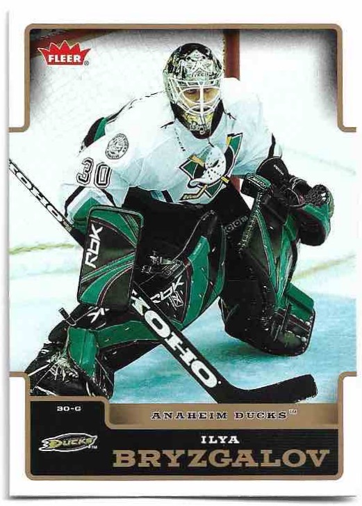 ILYA BRYZGALOV 06-07 Fleer Hockey