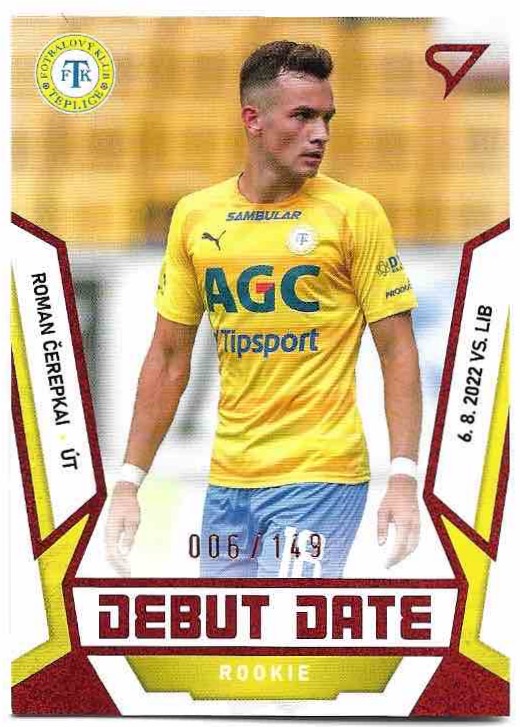 Limit Debut Date Rookie ROMAN ČEREPKAI 22-23 SportZoo Fortuna Liga Série 2 /149