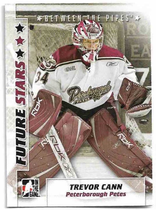 Future Stars TREVOR CANN 07-08 In the Game Between the Pipes