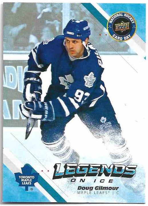 Legends on Ice DOUG GILMOUR 2023 UD National Hockey Card Day