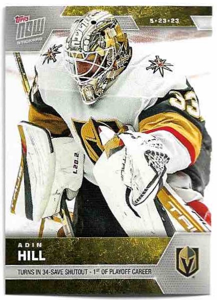 Turns in 34-Save Shutout ADIN HILL 22-23 Topps Now /90