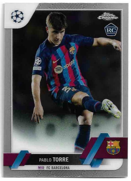 Rookie PABLO TORRE 22-23 Topps Chrome UEFA CC