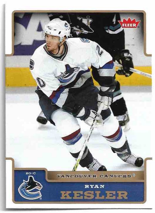 RYAN KESLER 06-07 Fleer Hockey