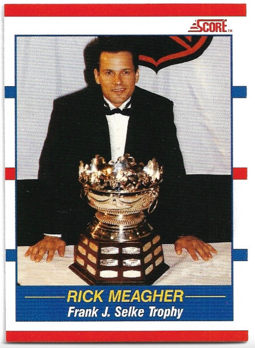 Frank J. Selke Trophy RICK MEAGHER 90-91 Score Bilingual