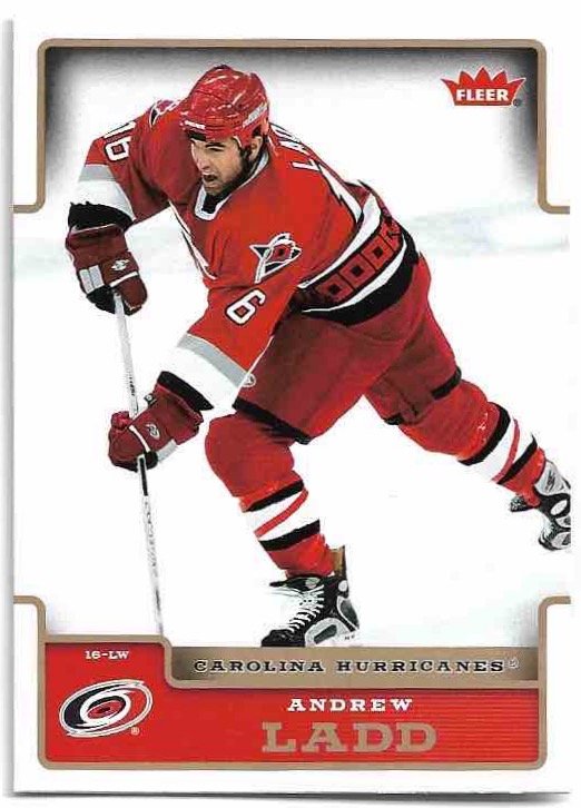 ANDREW LADD 06-07 Fleer Hockey