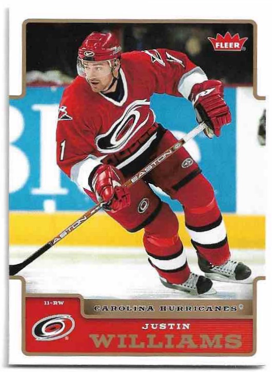 JUSTIN WILLIAMS 06-07 Fleer Hockey