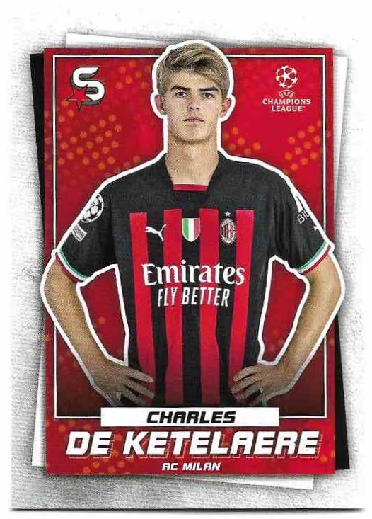 CHARLES DE KETELAERE 22-23 Topps UEFA Superstars