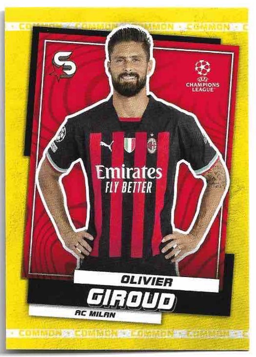 Common Yellow OLIVIER GIROUD 22-23 Topps UEFA Superstars