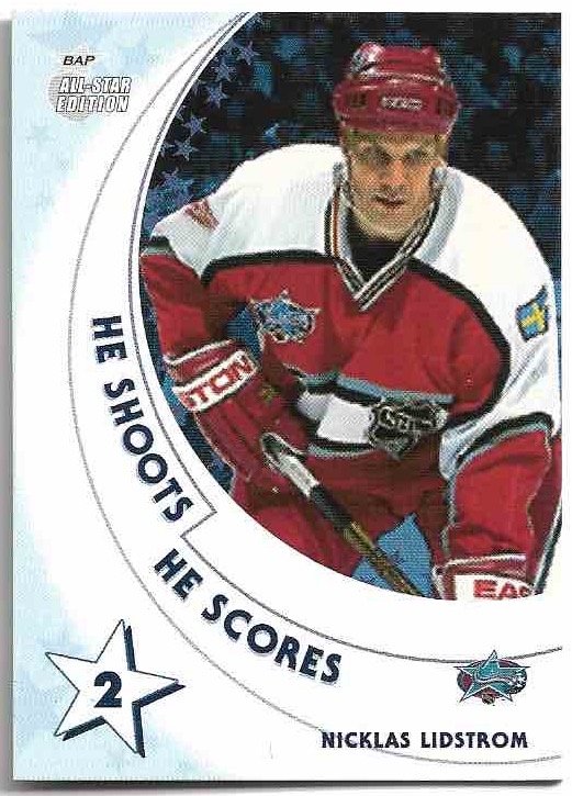 He Shoots He Scores NICKLAS LIDSTROM 02-03 In the Game Be A Player All-Star E.