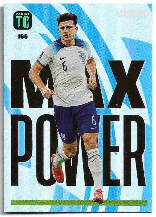 Max Power HARRY MAGUIRE 2023 Panini Top Class