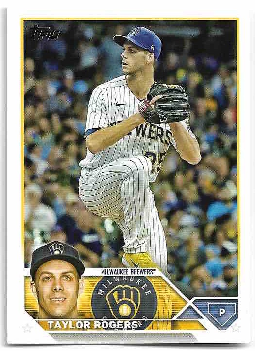 TAYLOR ROGERS 2023 Topps Series 1 Baseball