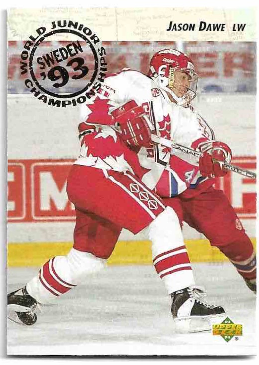 World Junior Sweden 93 JASON DAWE 93-94 Upper Deck