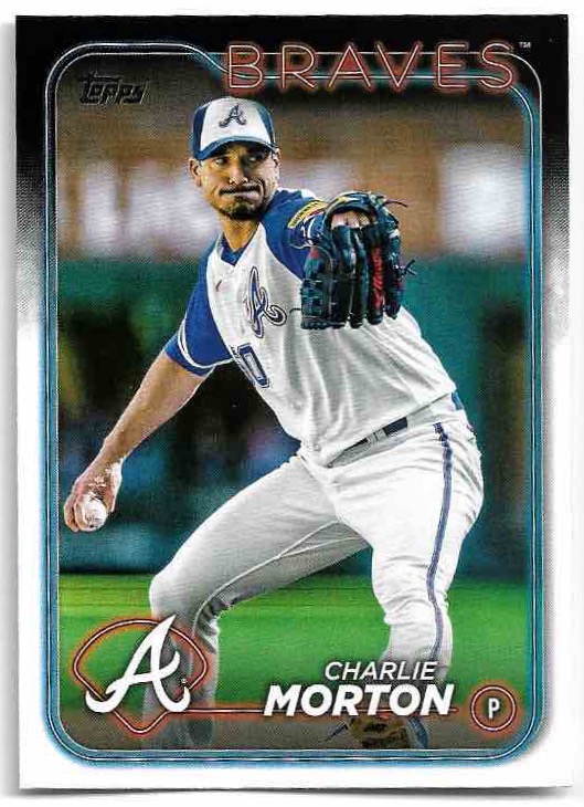 CHARLIE MORTON 2024 Topps Series 1 Baseball