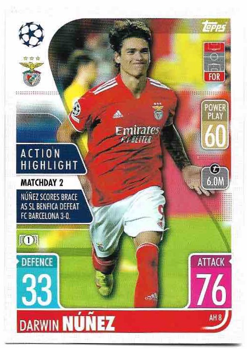 Action Highlights DARWIN NUNEZ 21-22 Topps Match Attax UCL Extra