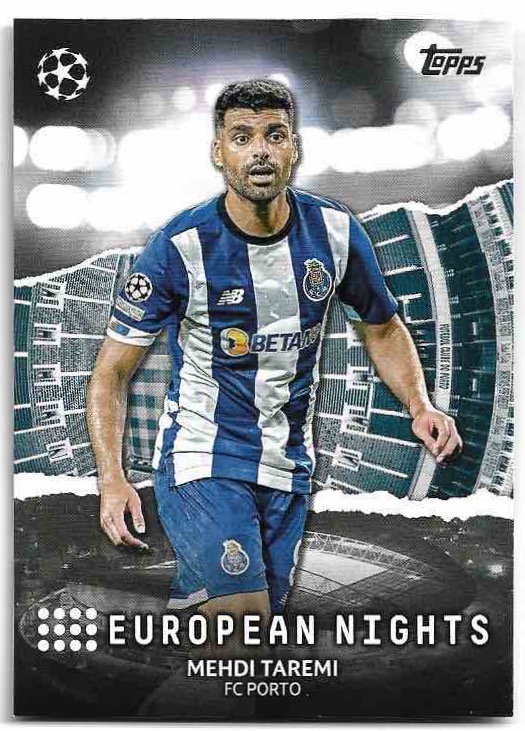 European Nights MEHDI TAREMI 23-24 Topps UEFA Club Competitions