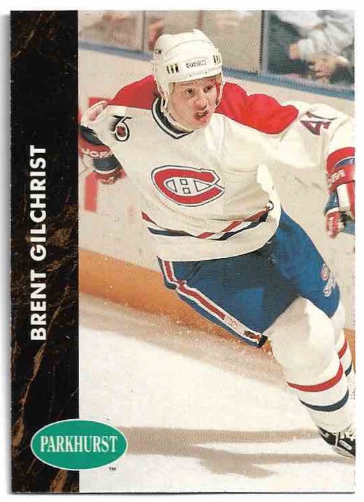 BRENT GILCHRIST 91-92 Parkhurst French