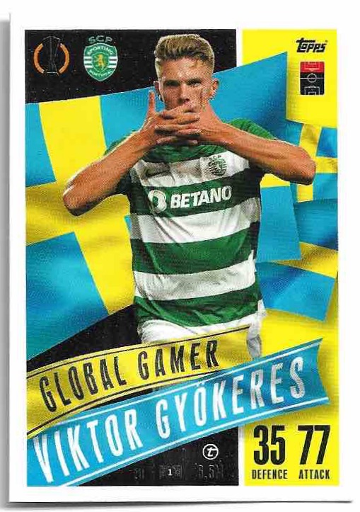 Global Gamer VIKTOR GYOKERES 23-24 Match Attax Extra UCL