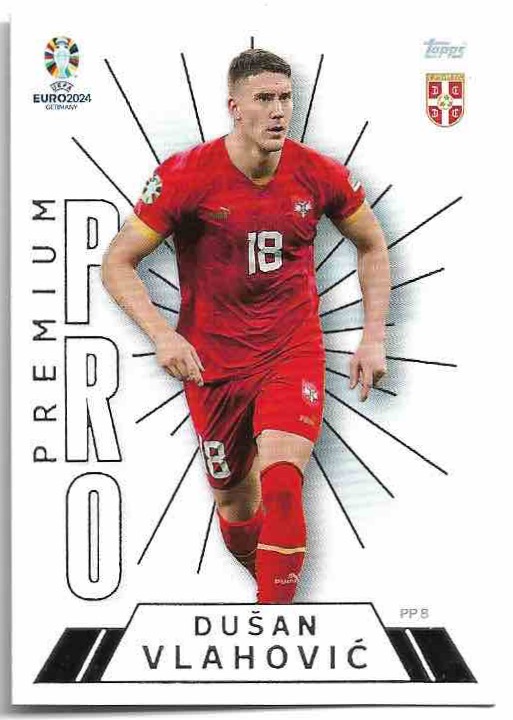 Premium Pro DUSAN VLAHOVIC 2024 EURO Match Attax Premium Pro