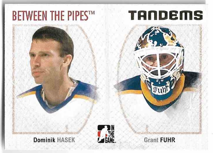 Tandems DOMINIK HAŠEK/GRANT FUHR 06-07 In the Game Between the Pipes