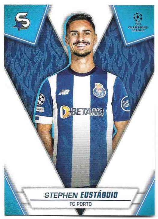 STEPHEN EUSTAQUIO 23-24 Topps UEFA Superstars