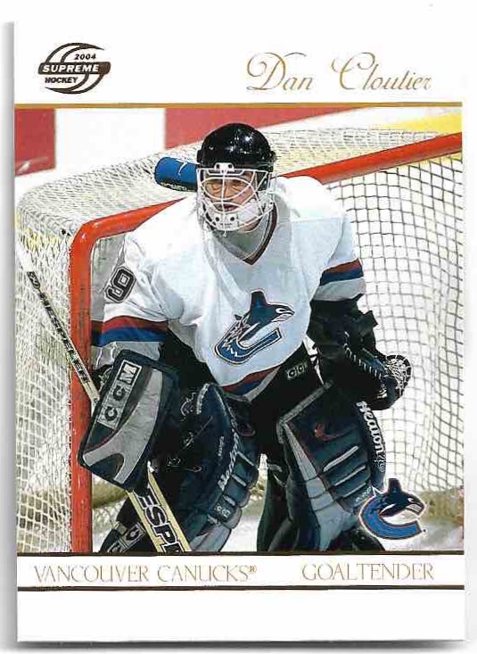 DAN CLOUTIER 03-04 Pacific Supreme