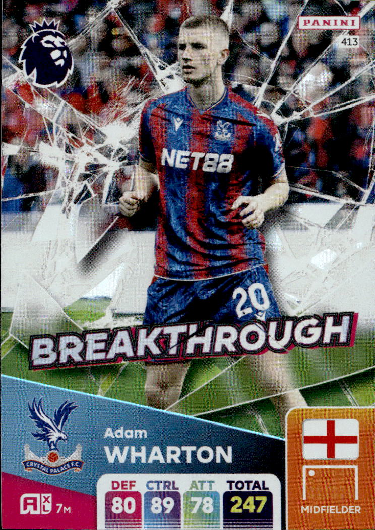 Breaktrough ADAM WHARTON 2025 Panini Adrenalyn XL Premier League