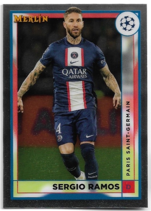 SERGIO RAMOS 22-23 Topps Merlin Soccer