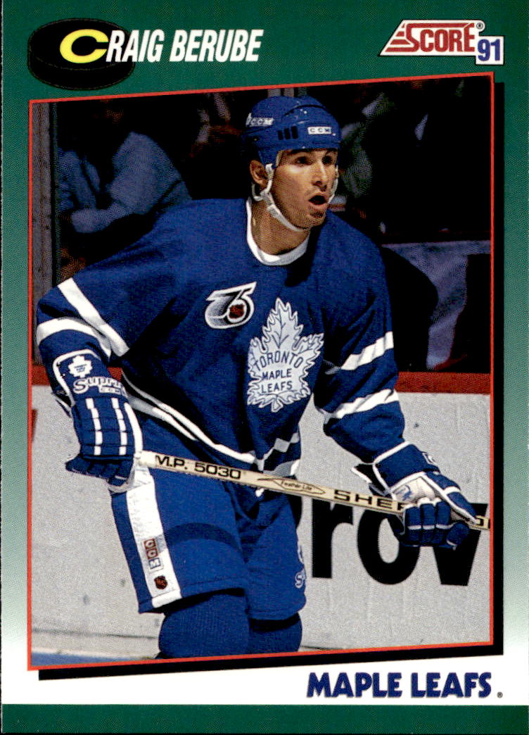 CRAIG BERUBE 91-92 Score Rookie and Traded