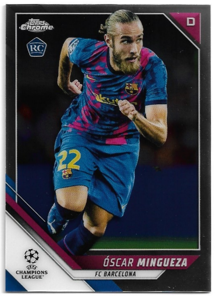 Rookie OSCAR MINGUEZA 21-22 Topps Chrome UEFA Champions League